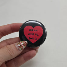 Load image into Gallery viewer, Book Bf Button Pin
