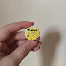 Load image into Gallery viewer, Butter Button Pin
