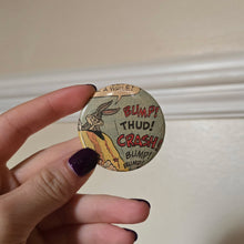 Load image into Gallery viewer, Looney Tooney Button pin
