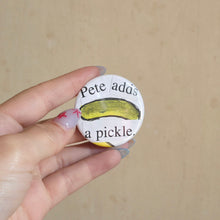 Load image into Gallery viewer, Pickle Button Pin

