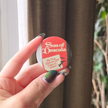 Load image into Gallery viewer, Son of Dracula Button Pin
