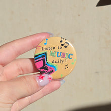 Load image into Gallery viewer, Listen to Music Button Pin
