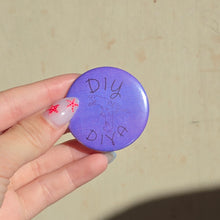 Load image into Gallery viewer, DIY Diva Button Pin
