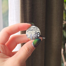 Load image into Gallery viewer, Fleetwood Mac Button Pin
